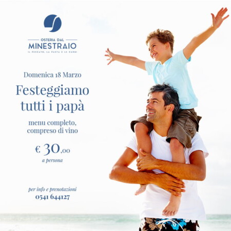 La festa del papà dal Minestraio